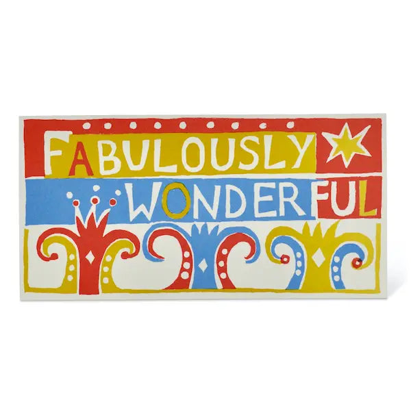 Colorful Greeting card with Fabulously Wonderful written in block print style